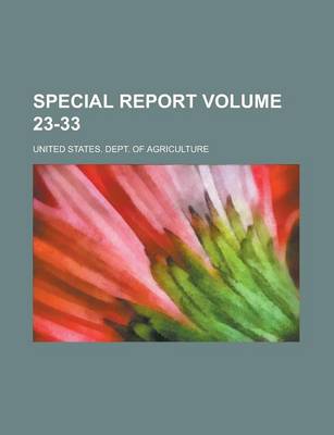 Book cover for Special Report Volume 23-33