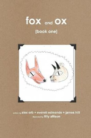 Cover of Fox and Ox: Book One