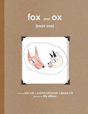 Book cover for Fox and Ox: Book One