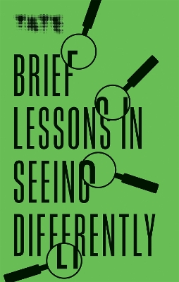 Book cover for Brief Lessons in Seeing Differently