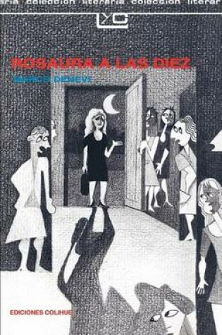 Cover of Rosaura A Las Diez