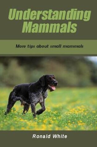 Cover of Understanding Mammals