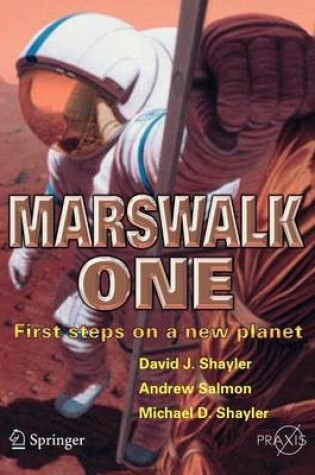 Cover of Marswalk One: First Steps on a New Planet