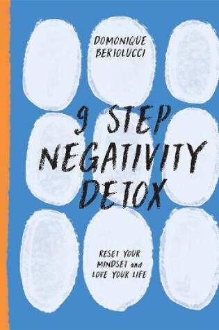 Cover of 9 Step Negativity Detox