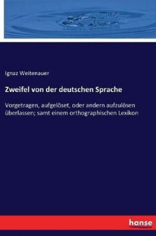 Cover of Zweifel von der deutschen Sprache