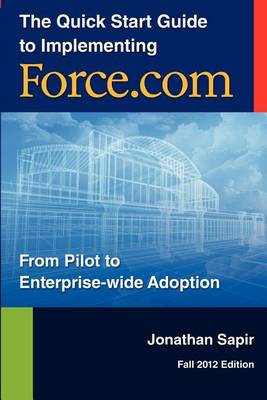 Book cover for The Quick Start Guide to Implementing Force.com