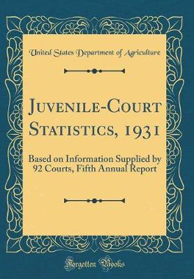 Book cover for Juvenile-Court Statistics, 1931