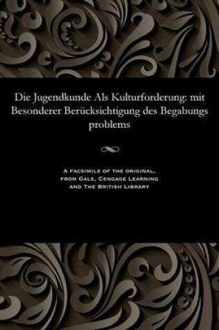 Cover of Die Jugendkunde ALS Kulturforderung