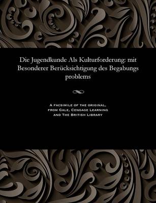 Book cover for Die Jugendkunde ALS Kulturforderung