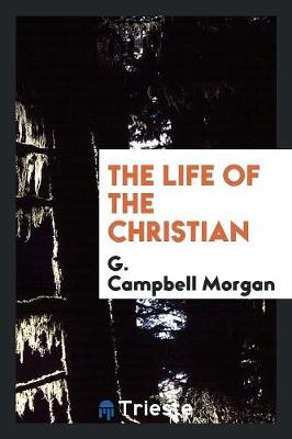 Book cover for The Life of the Christian