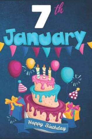 Cover of 7th January Happy Birthday Notebook Journal