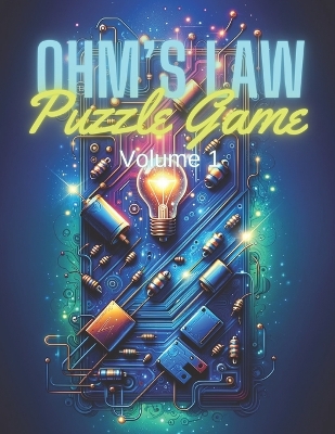 Book cover for Ohm's Law Puzzle Game Volume 1
