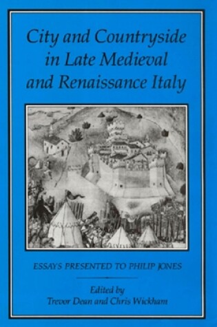 Cover of City and Countryside in Late Medieval and Renaissance Italy