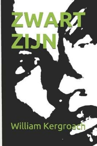 Cover of Zwart Zijn