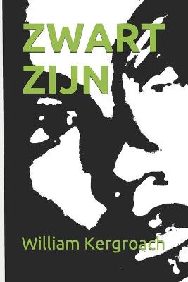 Book cover for Zwart Zijn