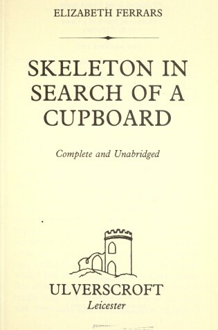 Cover of Skeleton in Search of a Cupboard