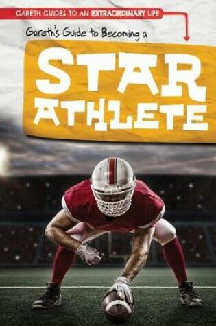 Cover of Gareth's Guide to Becoming a Star Athlete