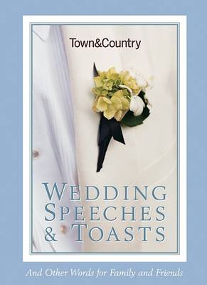 Cover of Town & Country Wedding Speeches & Toasts