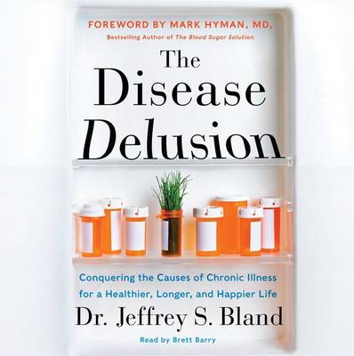 Book cover for The Disease Delusion