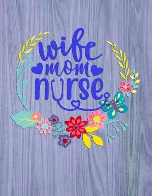 Book cover for wife mom nurse