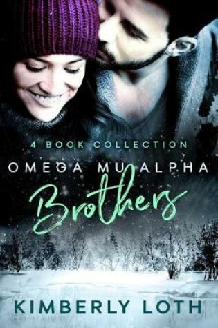 Cover of Omega Mu Alpha Brothers