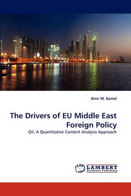 Book cover for The Drivers of Eu Middle East Foreign Policy