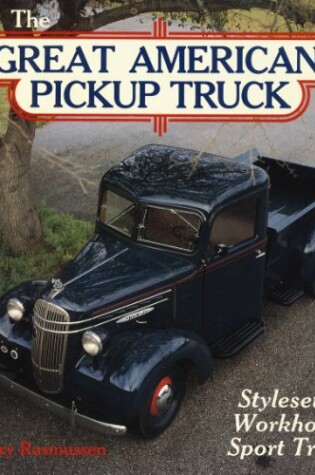 Cover of Great American Pick-up Truck