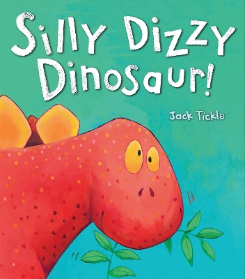 Book cover for Silly Dizzy Dinosaur!