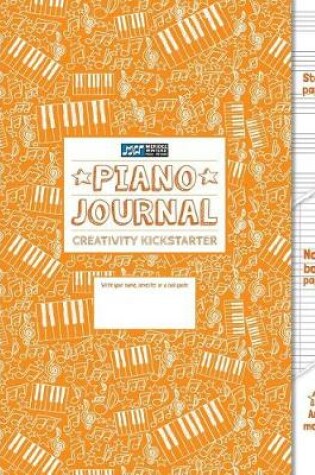 Cover of Piano Journal and Creativity Kickstarter (Orange)