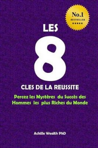 Cover of Les 8 Secrets de la R