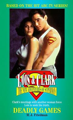 Cover of Lois and Clark #03: Deadly Games