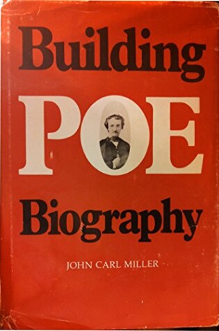 Cover of Building Poe Biography