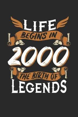 Book cover for Life Begins in 2000 the Birth of Legends