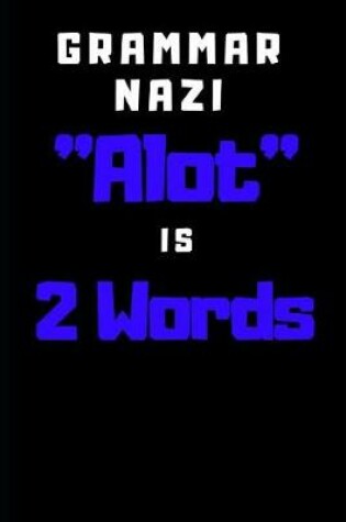 Cover of Grammar Nazi