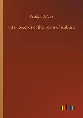 Book cover for Vital Records of the Town of Auburn