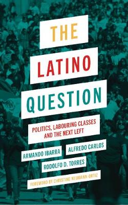 Book cover for The Latino Question