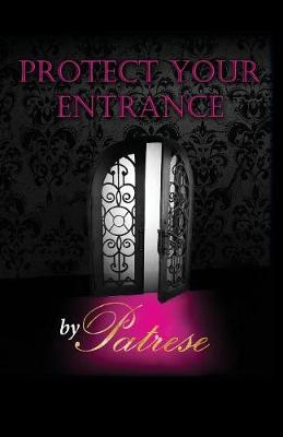 Book cover for Protect Your Entrance