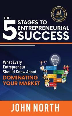Book cover for The 5 Stages To Entrepreneurial Success