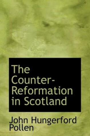 Cover of The Counter-Reformation in Scotland