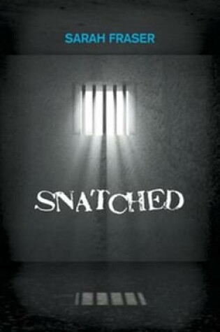 Cover of Snatched