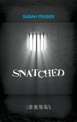 Book cover for Snatched