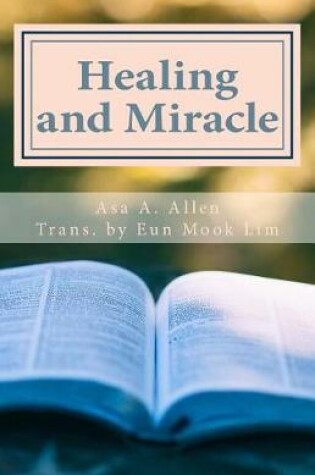 Cover of Healing and Miracle