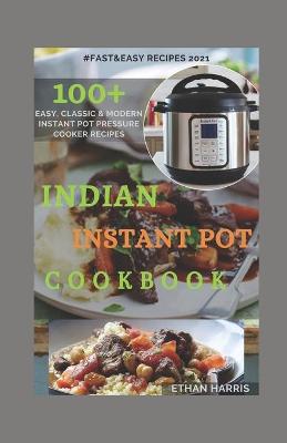 Book cover for Indian Instant Pot Cookbook