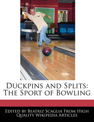 Book cover for Duckpins and Splits