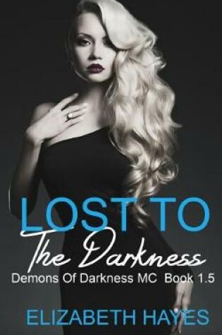 Cover of Lost To The Darkness