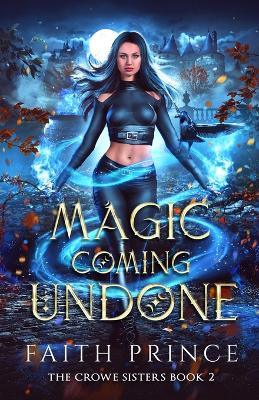 Book cover for Magic Coming Undone