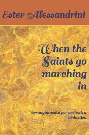 Cover of When the Saints go marching in