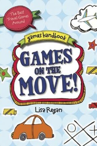 Cover of Games on the Move!