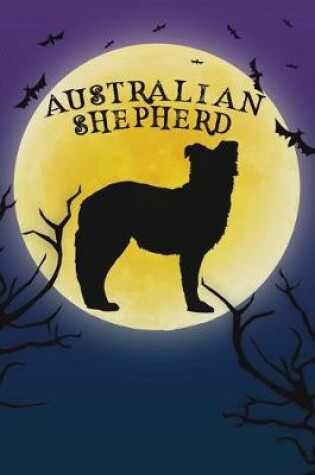 Cover of Australian Shepherd Notebook Halloween Journal