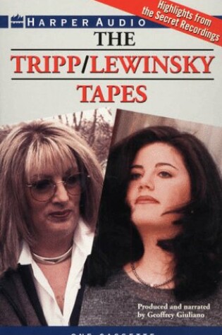 Cover of The Tripp/Lewinsky Tapes